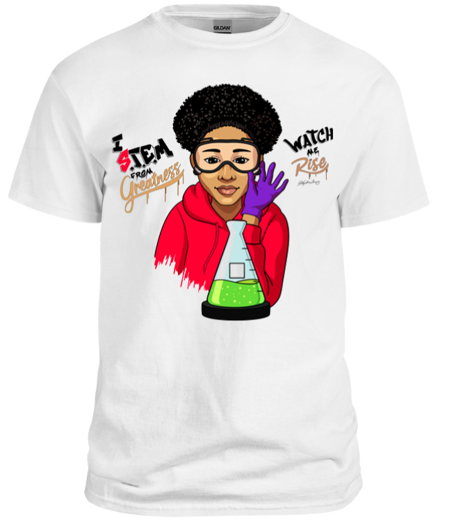 2. Girl Science (I S.T.E.M. From Greatness) REGULAR T-Shirt